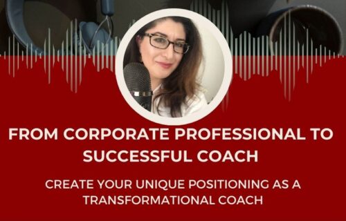 How to Seamlessly Transition from Corporate Technical Roles to a Rewarding Coaching Career : The Complete Guide for Engineers,Scientists & STEM professionals Business coach Sara Mobarhanfard